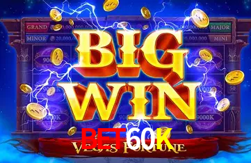 Exclusive Offers BET60K